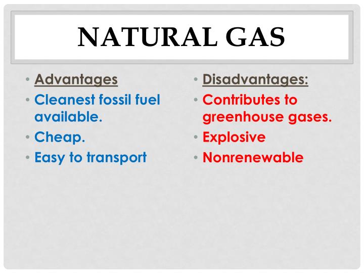 Advantages Of Natural Gas Fossil Fuels Advantages Of Natural Gas Fossil Fuels