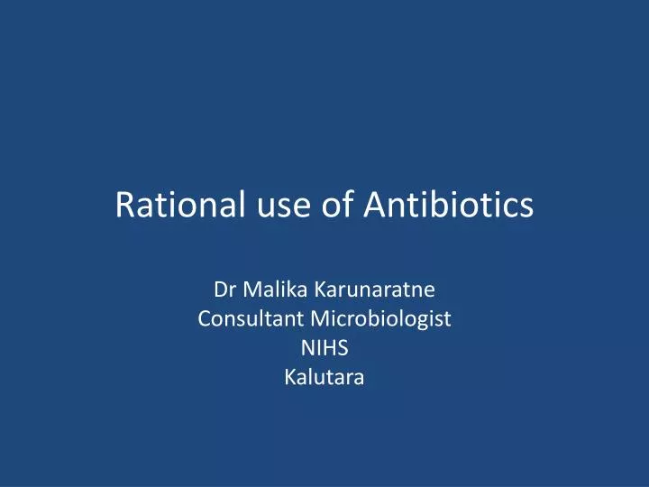 rational use of antibiotics ppt presentation