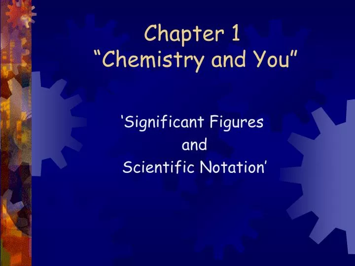 PPT - Chapter 1 “Chemistry and You” PowerPoint Presentation, free ...