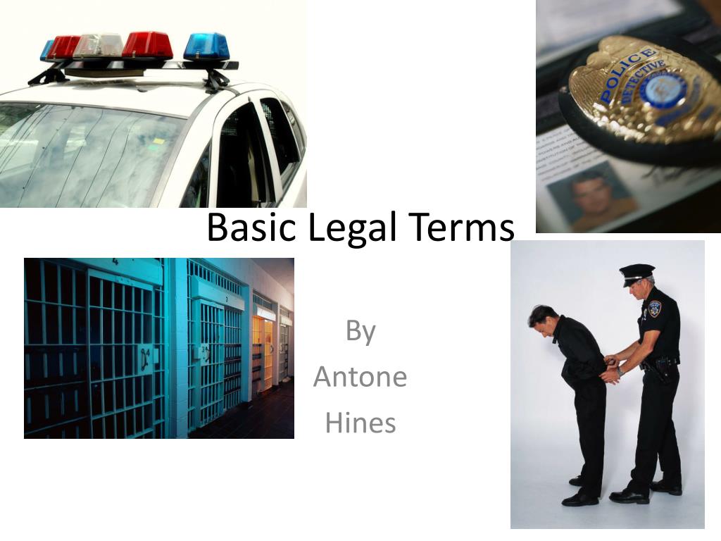 PPT - Basic Legal Terms PowerPoint Presentation, free download - ID:2929311