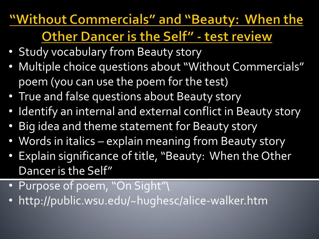 PPT - â€œWithout Commercialsâ€  and â€œBeauty: When the Other Dancer is the