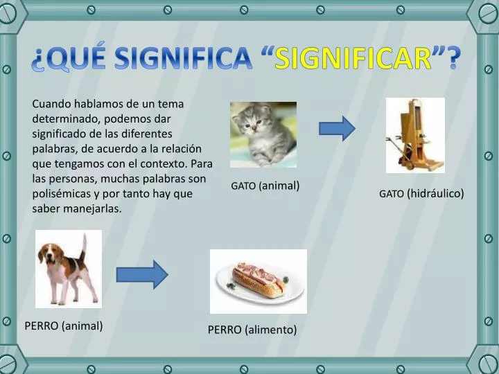 PPT - ¿QUÉ SIGNIFICA “ SIGNIFICAR ”? PowerPoint Presentation, free download  - ID:2932183
