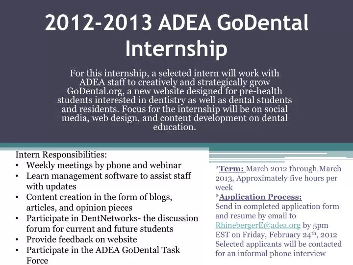 PPT 20122013 ADEA GoDental Internship PowerPoint Presentation, free