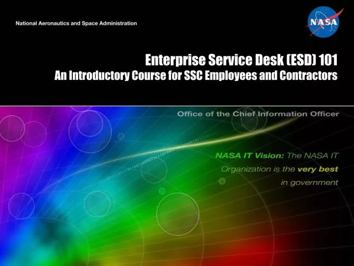 Ppt Enterprise Service Desk Esd 101 An Introductory Course For