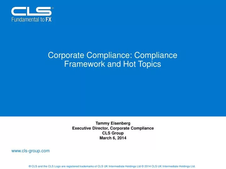 PPT Corporate Compliance Compliance Framework and Hot Topics