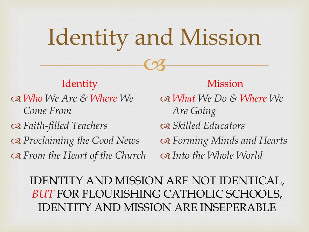 Mission Identity PPT - Living Our Mission: Catholic Schools in the 21st Century ...