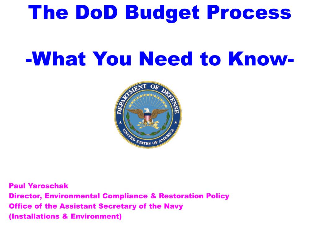 PPT The DoD Budget Process What You Need to Know PowerPoint Presentation ID2935553