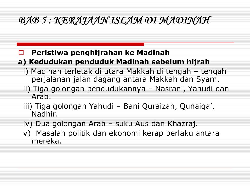 Ppt Bab 5 Kerajaan Islam Di Madinah Powerpoint Presentation Free Download Id 2935588