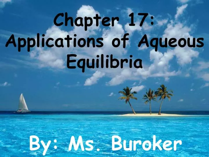 chapter 17 applications of aqueous equilibria n.