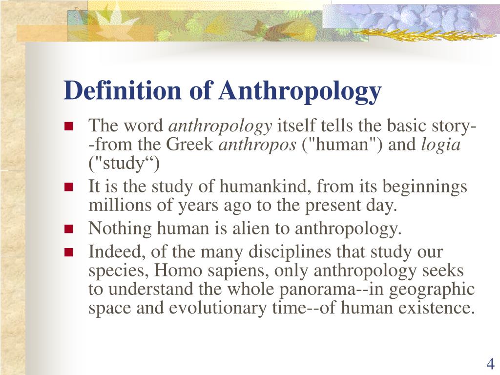 PPT - Outlining An Anthropological Perspective And The Theories That ...