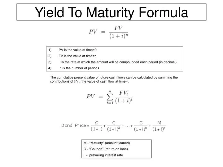 PPT - Yield To Maturity Formula PowerPoint Presentation, free download -  ID:2938012