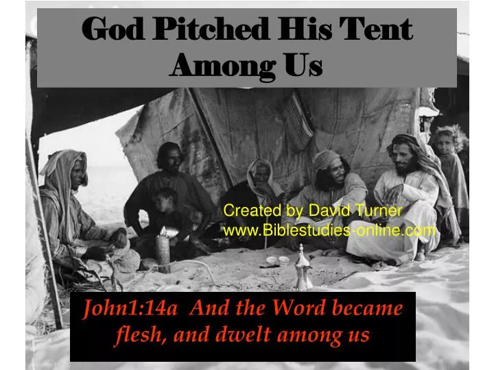 god pitched his tent among us n.