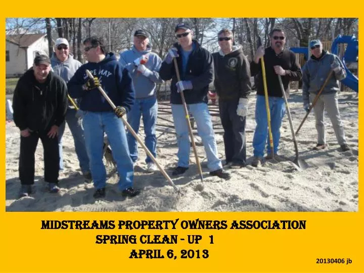 PPT Midstreams Property Owners Association Spring Clean Up 1 April