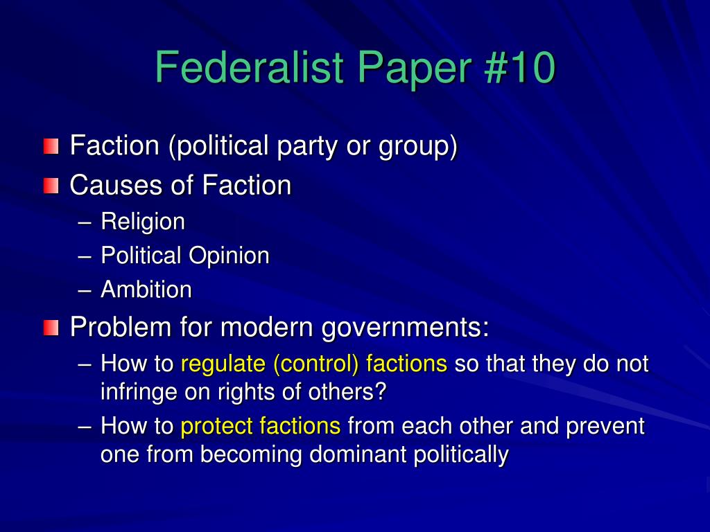 the federalist papers factions