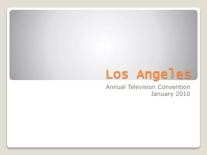PPT - Los Angeles PowerPoint Presentation, free download - ID:2941316