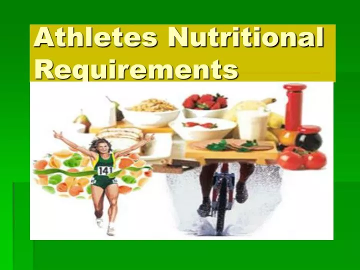 athletes nutritional requirements n.