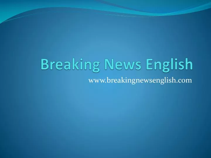 PPT Breaking News English PowerPoint Presentation, free download ID