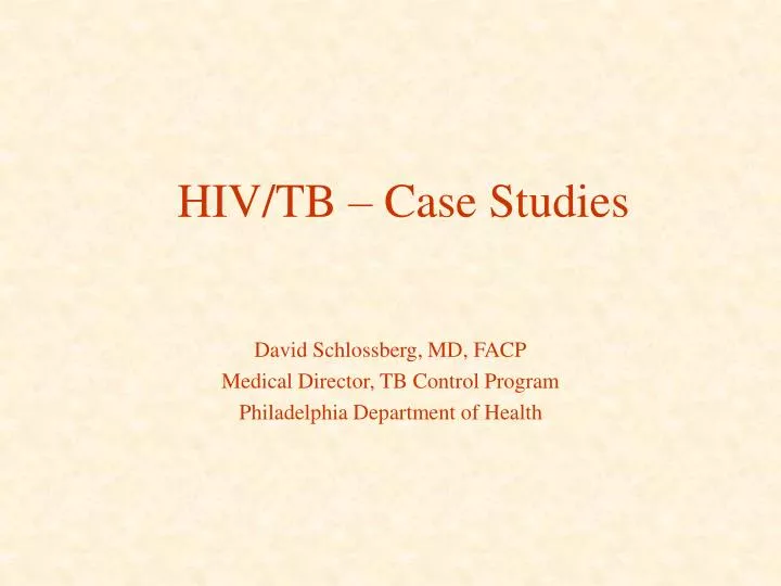 on hiv and tb case study