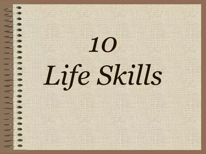 PPT 10 Life Skills PowerPoint Presentation, free download ID2944708