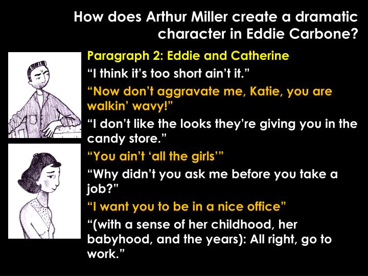 how does arthur miller use the how does arthur miller use the