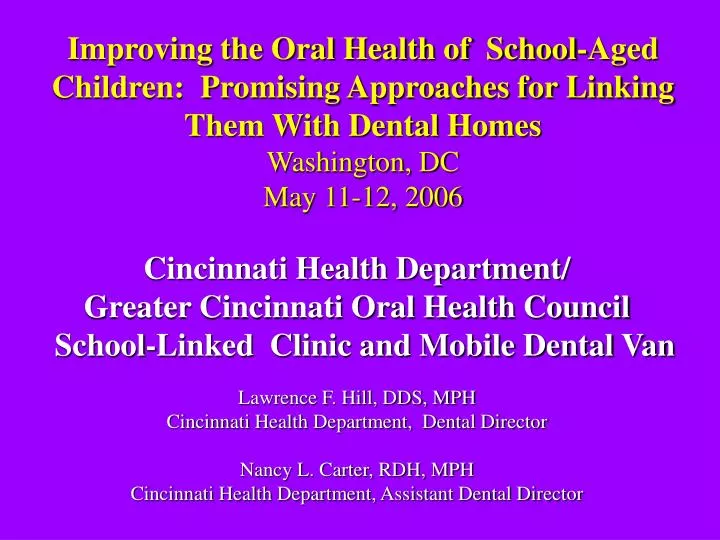 PPT Cincinnati Health Department/ Greater Cincinnati Oral Health