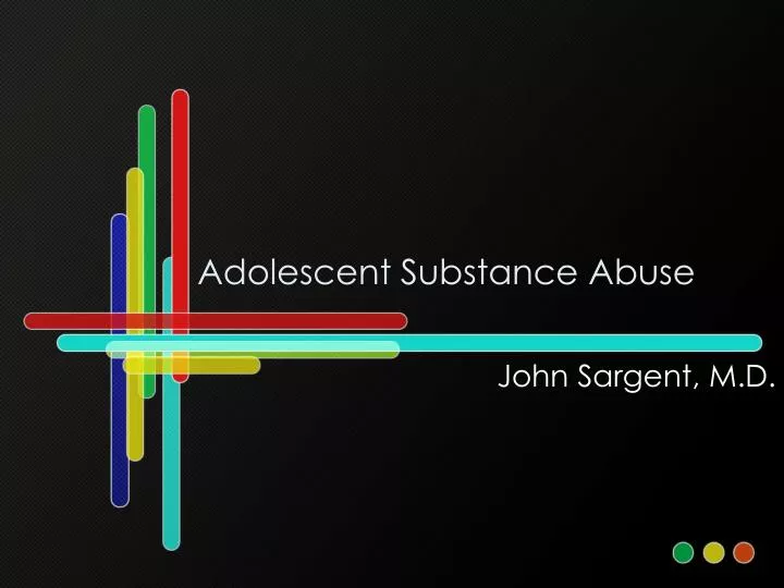 adolescent substance abuse n.