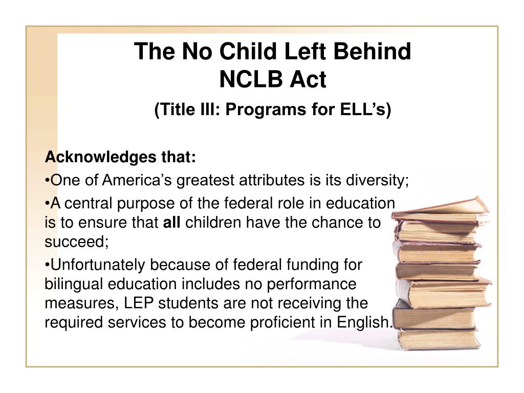 PPT The Bilingual Education Act (Title VII of the