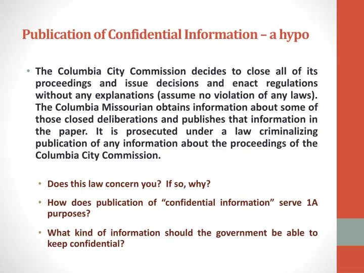 publication of confidential information a hypo n.