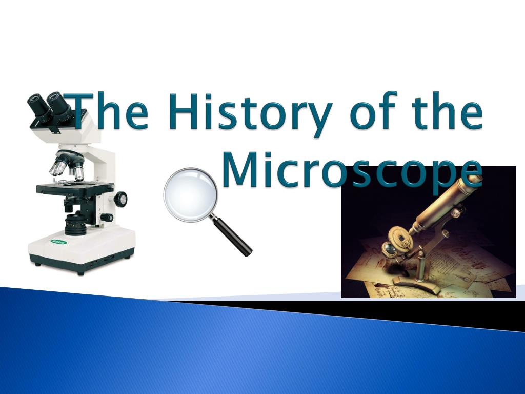 history of microscope assignment