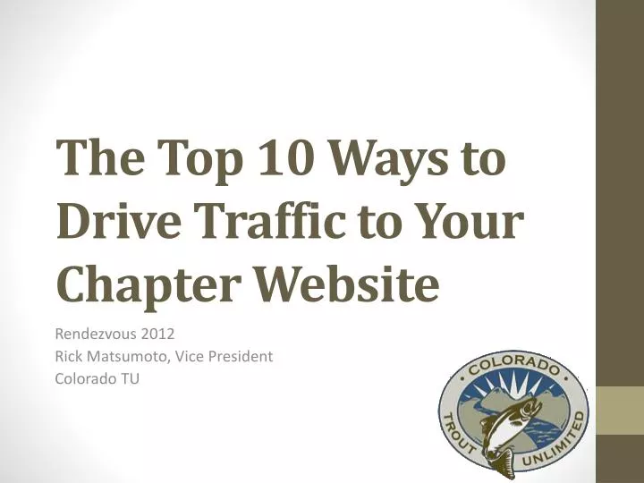 the top 10 ways to drive traffic to your chapter website n.