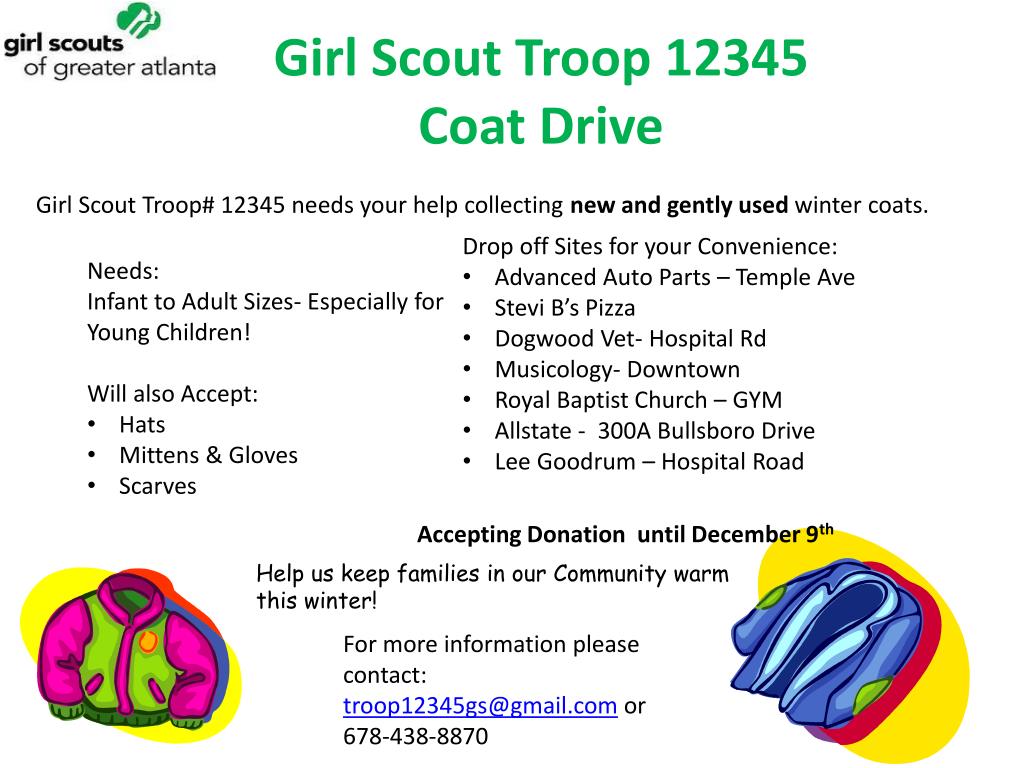 PPT Girl Scout Troop 12345 needs your help collecting new and gently used winter coats