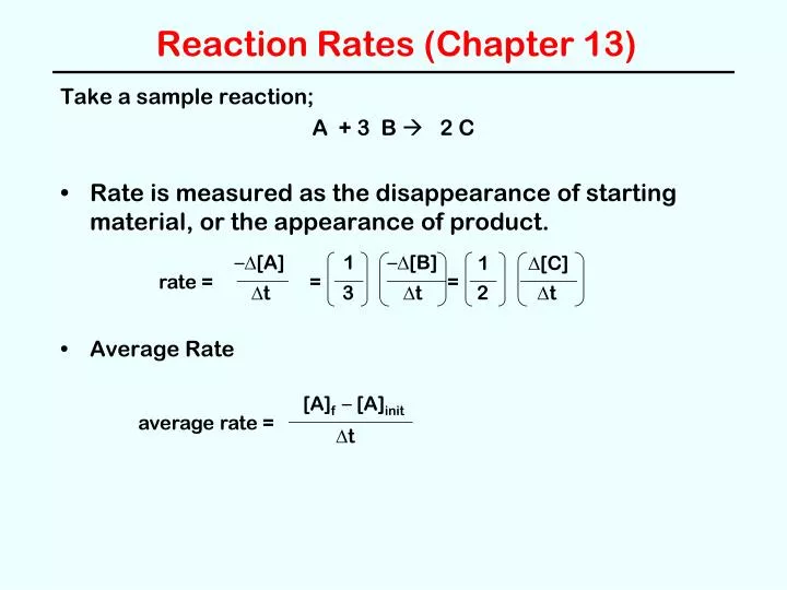 Ppt Reaction Rates Chapter 13 Powerpoint Presentation Free Download Id 2953098