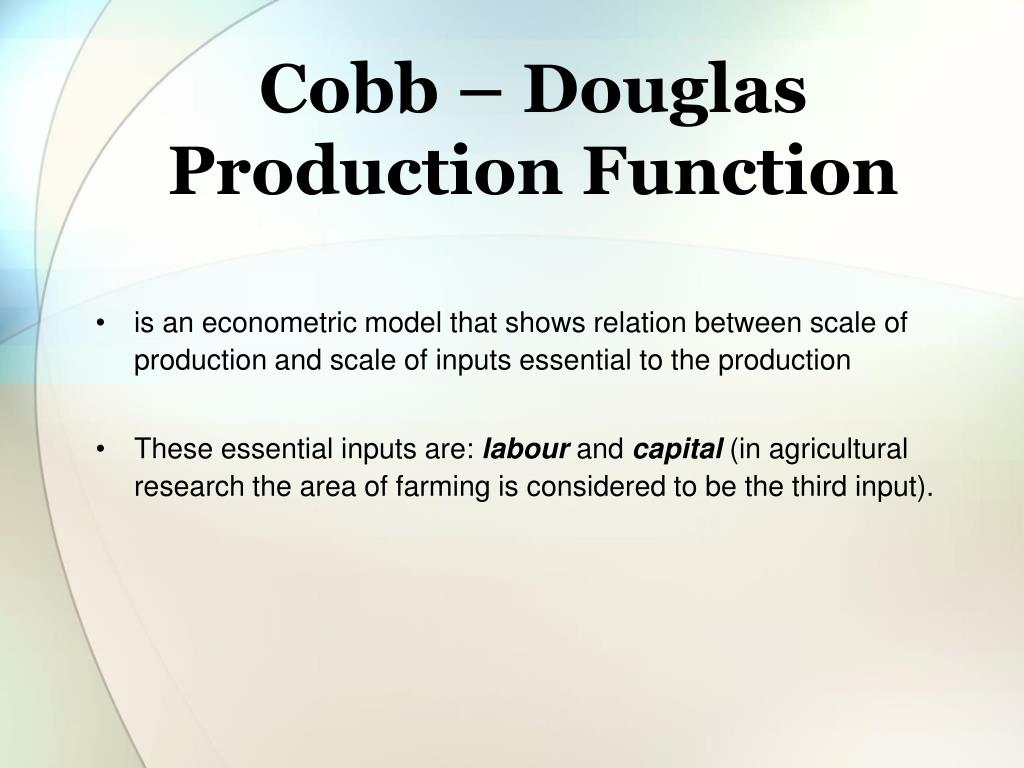 cobb douglas production function cobb douglas production function