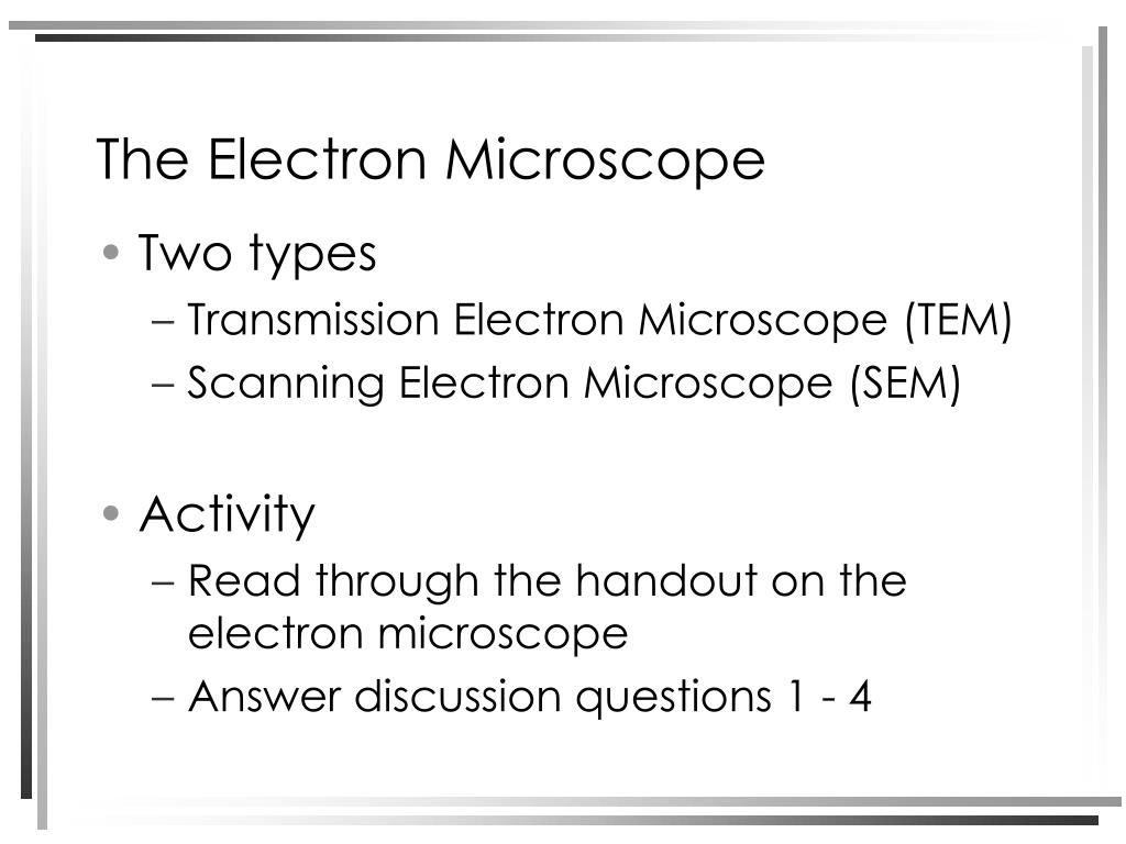 disadvantages of electron microscope