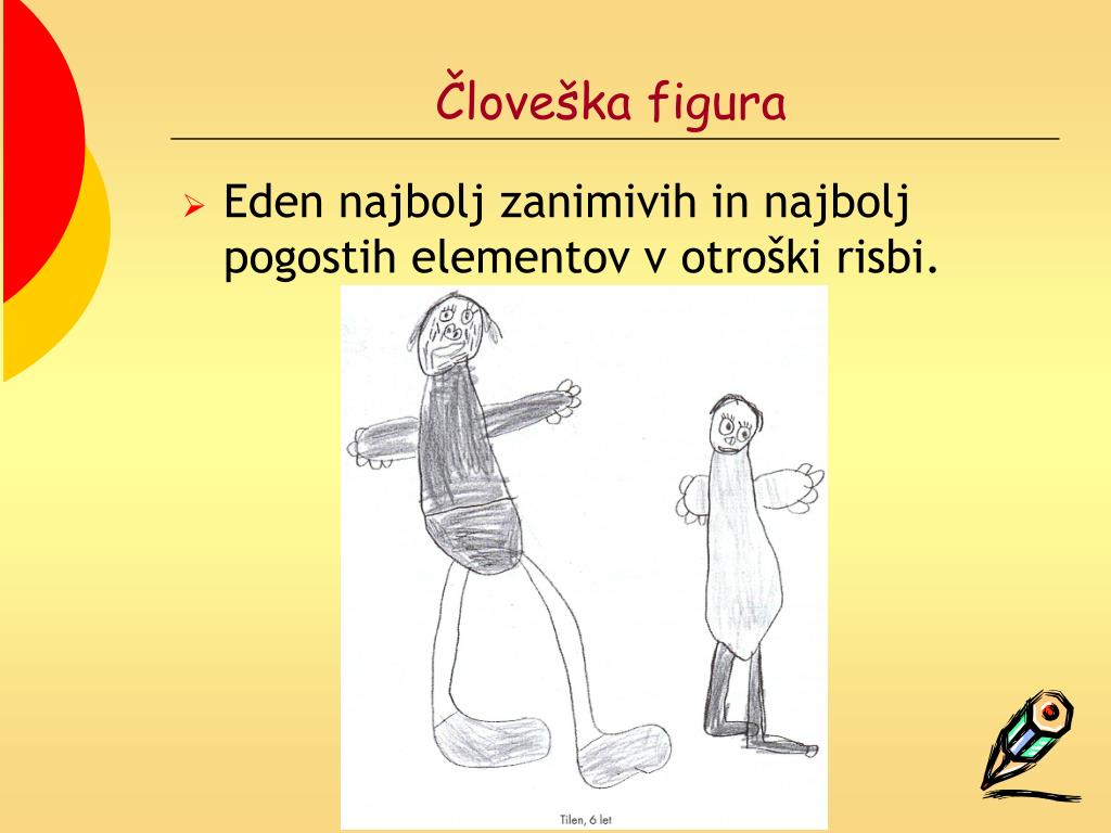 PPT - Otroška risba – risanje človeške figure Razvojna psihologija I 2.  vaja PowerPoint Presentation - ID:2954256
