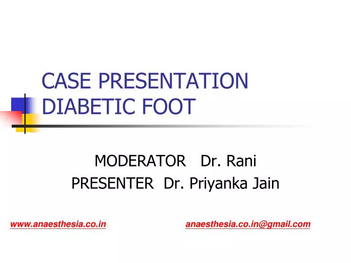 case presentation on diabetic foot
