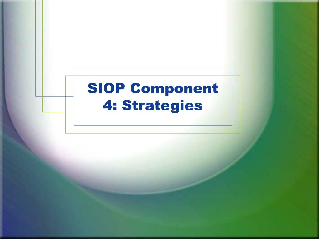 strategies siop component presentation ppt powerpoint