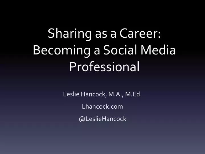 sharing as a career becoming a social media professional n.
