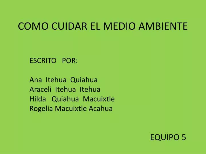 PPT - COMO CUIDAR EL MEDIO AMBIENTE PowerPoint Presentation, free download  - ID:2959984
