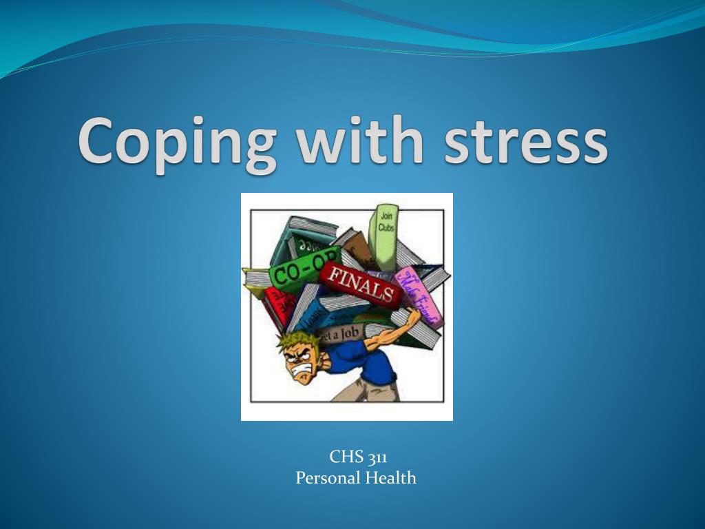 PPT - Coping with stress PowerPoint Presentation, free download - ID