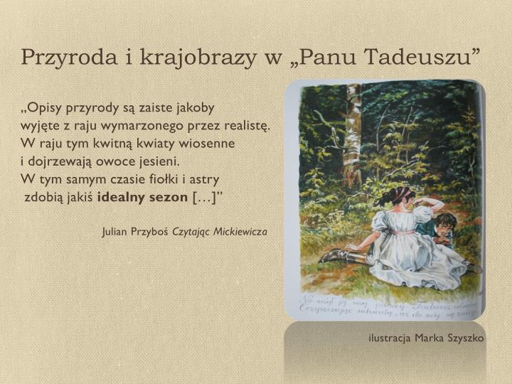 Opis Ogrodu Pan Tadeusz Fragment PPT - „Pan Tadeusz” Adama Mickiewicza PowerPoint Presentation - ID:2961476