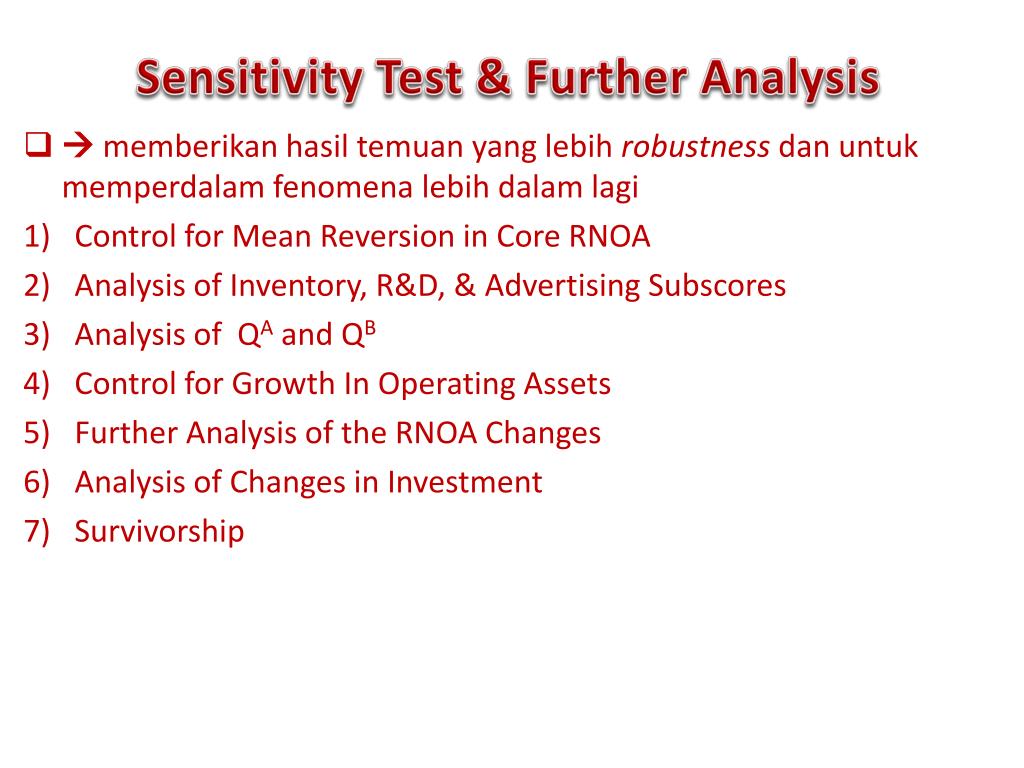 Sensitivity Test. Further tests