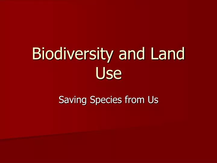 biodiversity and land use n.