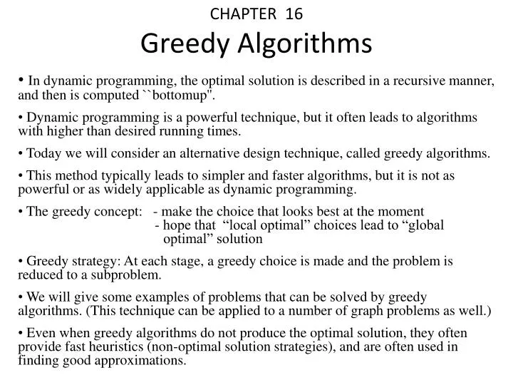 PPT - CHAPTER 16 Greedy Algorithms PowerPoint Presentation, free ...