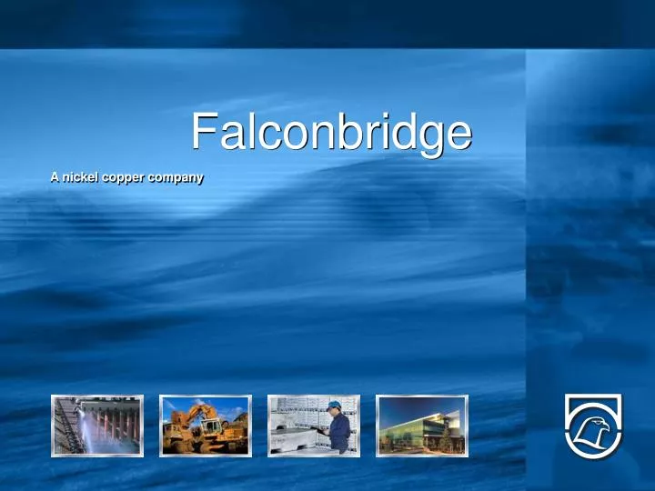 PPT Falconbridge PowerPoint Presentation, free download ID2967338