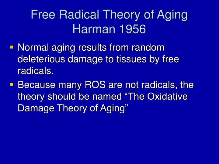 PPT - Aging and Reactive oxygen Species PowerPoint Presentation - ID