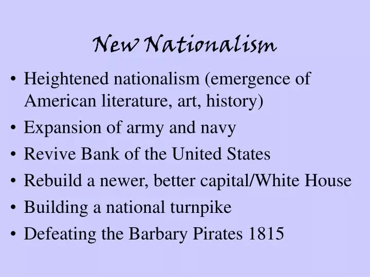 PPT New Nationalism PowerPoint Presentation, free download ID2972305