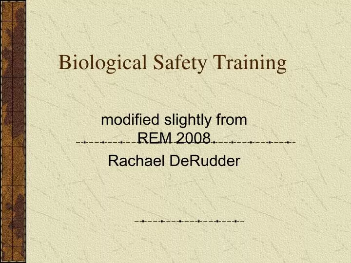 PPT Biological Safety Training PowerPoint Presentation, free download
