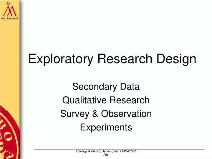 why choose exploratory research design