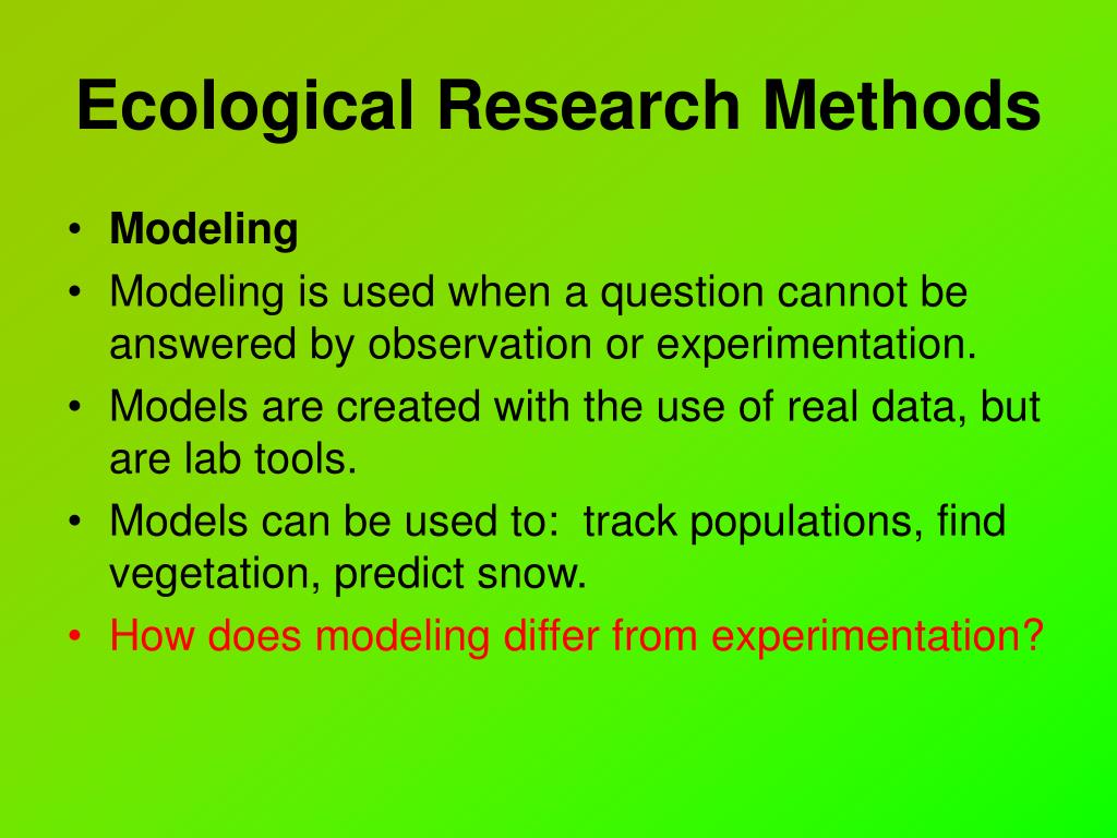 type of ecological research